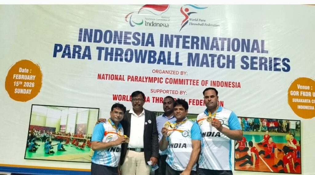 इंटरनेशल पैरा थ्रो – बॉल टूर्नामेंट में भारतीय खिलाड़ियों ने जीता सोना